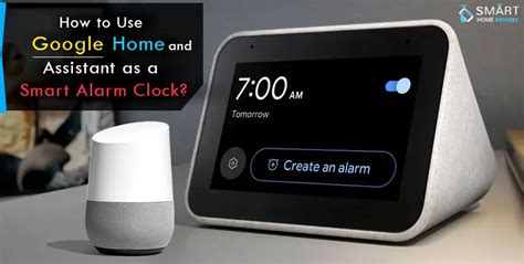 How to Use Google Home and Assistant as a Smart Alarm Clock? | Smart Home Devices