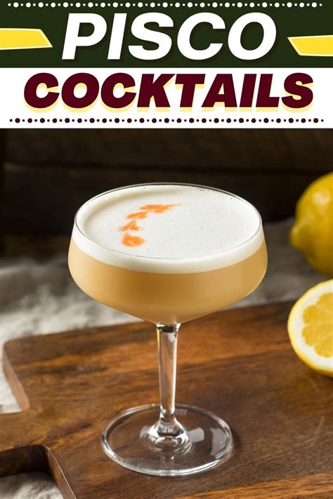 11 Best Pisco Cocktails (+ Simple Recipes) - Insanely Good