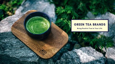 Bring Positivi-Tea In Your Life With These Top 10 Green Tea Brands ...