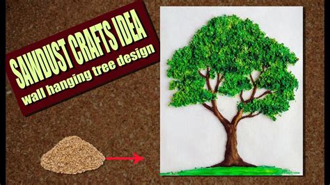 SAWDUST CRAFTS IDEA |wall hanging tree design - YouTube | Tree designs ...