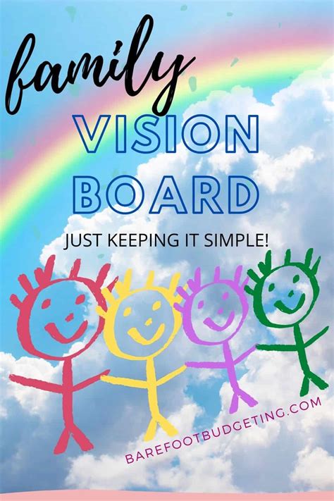 5 Feel Good Reasons to Create a Family Vision Board - Barefoot Budgeting