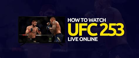 How to Watch UFC 253 Live Online For Free - UFC Live Stream 2020