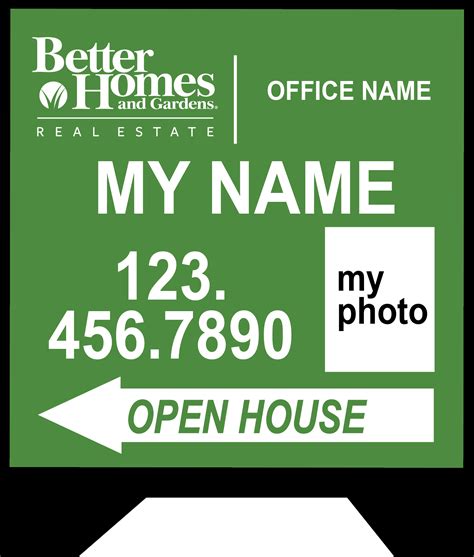 Better Homes & Garden | Real Estate Signs, Yard Signs, Open House Signs