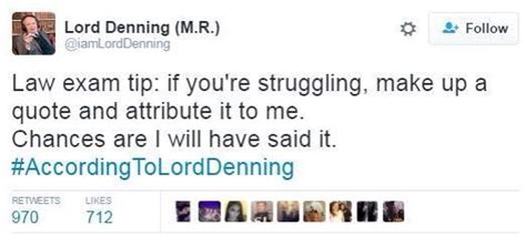 Lord Denning | Exams tips, Lord, Sayings