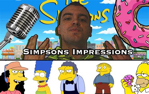 23 Simpsons Voice Impressions (Homer, Marg, Flanders, Mr. Burns, Mo ...