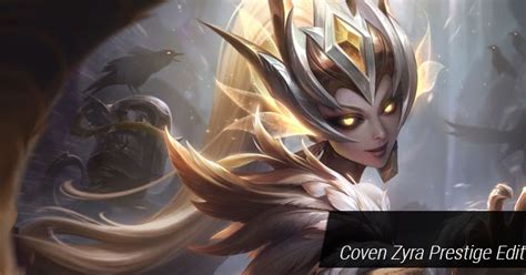 Revelation VR: 4/1 PBE Update: Coven Zyra Prestige Edition Splash Art ...