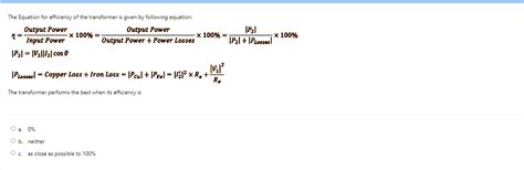 Solved The Equation for efficiency of the transformer is | Chegg.com