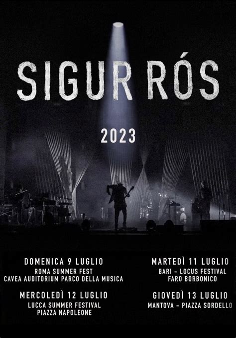 Sigur Rós – World Tour 2023 – Lucca, Tuscany | ITALYscapes