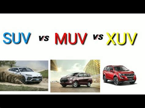 SUV vs MUV vs XUV || Car body facts || Car Body type - YouTube