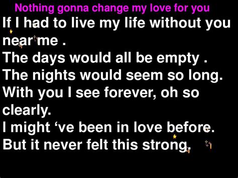 英语歌曲Nothing gonna change my love for you歌词_word文档在线阅读与下载_免费文档