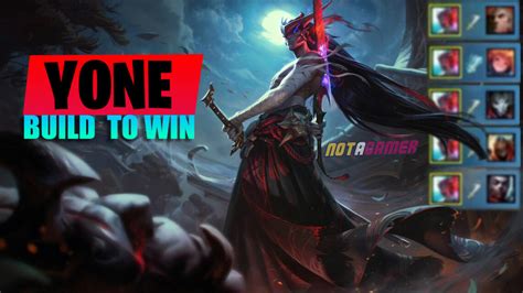 League of Legends Patch 10.16 "Yone build to win" Full Guide! - Not A Gamer