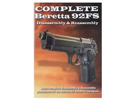 Gun Video Complete Disassembly & Reassembly: Beretta 92FS DVD