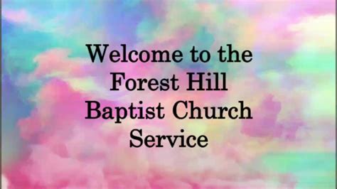 Forest Hill Baptist Church Service Oct. 30 | Forest Hill Baptist Church Service Oct. 30 | By ...