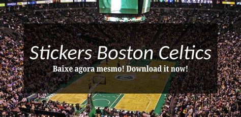 Stickers Boston Celtics APK for Android Download