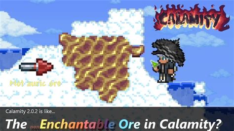 The new Terraria Calamity mod's ore after 2 years..? ─ Calamity 2.0.2.2 overhauled this ore ...