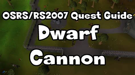 RS2007/OSRS: Dwarf Cannon Guide - RuneScape - YouTube