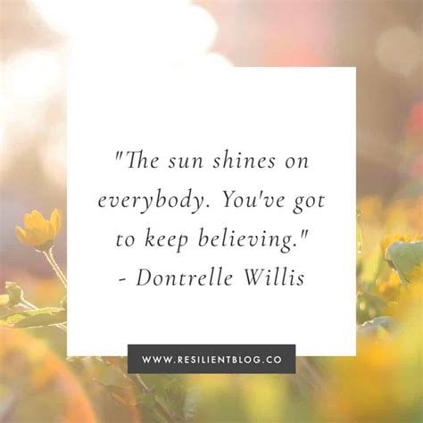 40+ Sun Quotes and Sunshine Quotes - Resilient