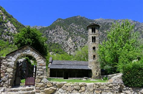 Siempre Viajar: Andorra: De ruta por la Andorra Románica