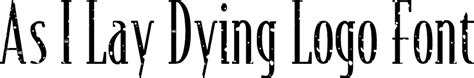 As I Lay Dying Logo Font font | Fonts2u.com