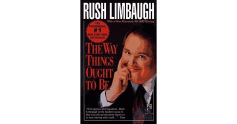 The Way Things Ought to Be by Rush Limbaugh