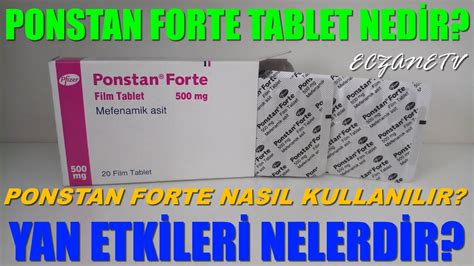 Ponstan Forte Nedir? Ponstan Forte Tabletin Yan Etkileri Nelerdir ...