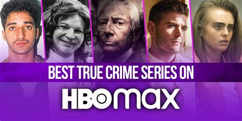 Best True Crime Shows on HBO Max (October 2022) - Crumpa