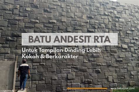 Dinding Kokoh Berkarakter Dengan Batu Andesit RTA ! ~ JUAL BATU ALAM MURAH TANGERANG DAN JAKARTA ...