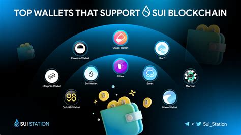 Sui Station on Twitter: "Notable Wallets that support Sui Blockchain 👀 @SuiNetwork is growing ...