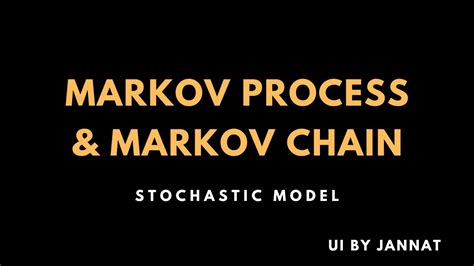 Markov Process and Markov Chain - YouTube