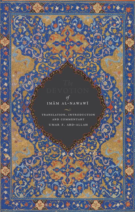 The Devotion of Imam Al-Nawawi – Ihya Publishing