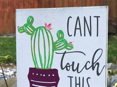 Cant Touch This Cactus Sign Cactus Cactus Decor Cactus | Etsy