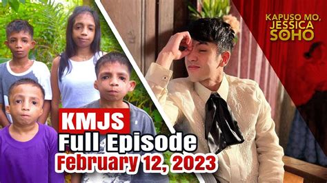 KMJS February 12, 2023 Full Episode | Kapuso Mo, Jessica Soho - YouTube