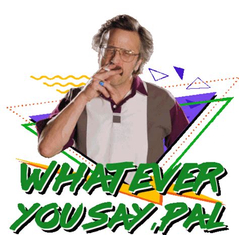 Whatever You Say Pal Marc Maron Sticker – Whatever You Say Pal Marc ...