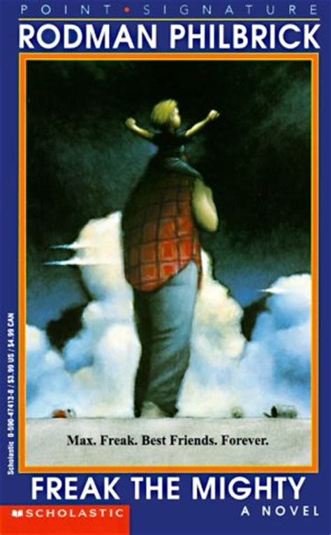 Freak the Mighty Book Review and Ratings by Kids - Rodman Philbrick