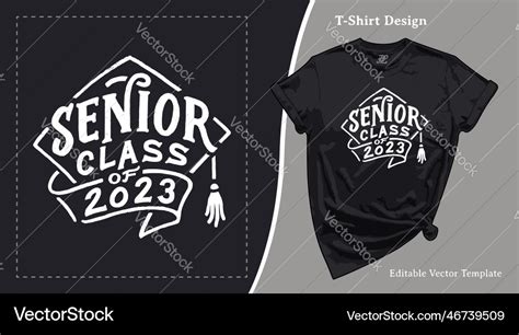 Senior class of 2023 graduation t-shirt design Vector Image