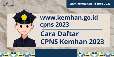 www.kemhan.go.id CPNS 2023 - Cara Daftar CPNS Kemhan 2023