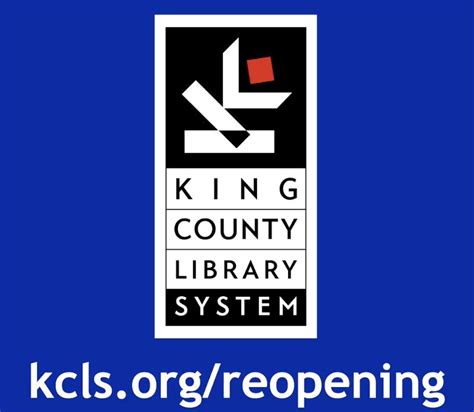 King County Library System - Some KCLS library locations are now open ...