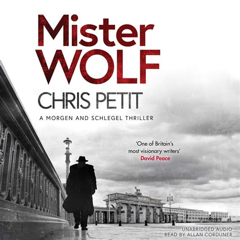 Mister Wolf by Chris Petit | Goodreads