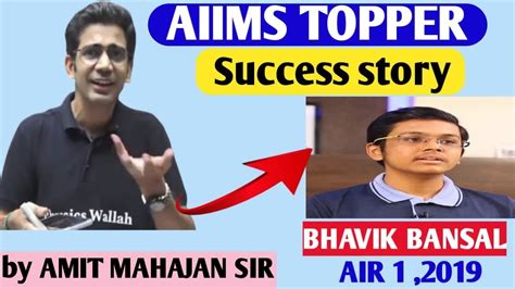 Amit Mahajan Sir talked about Bhavik Bhansal success story | AIR 1 ...