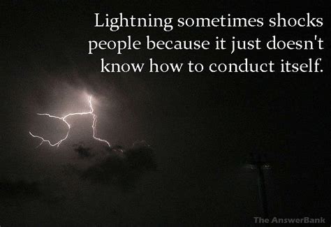 Funny Quotes About Lightning - ShortQuotes.cc