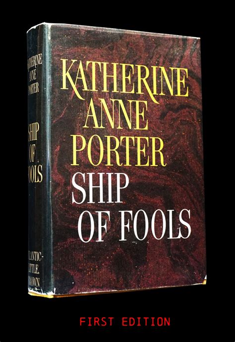 Ship of Fools | Katherine Anne Porter | First Edition