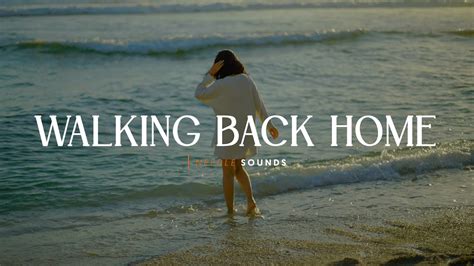 Vira Talisa - Walking Back Home (Lyrics) - YouTube