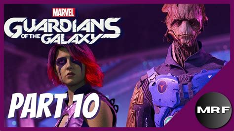 Guardians Of The Galaxy Part 10 | Let's Play | Gameplay | 2023 Blind Playthrough | With ...