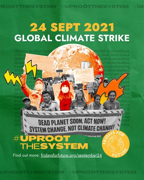 #UprootTheSystem Global Climate Strike- September 24th 2021 / Twitter