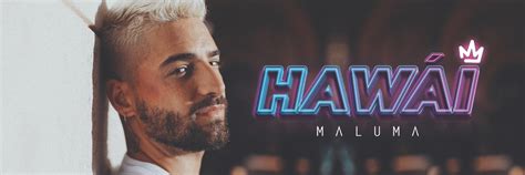 Maluma retrata el postureo de las relaciones en "Hawái", ¡con guiño a Neymar! - Cadena Dial