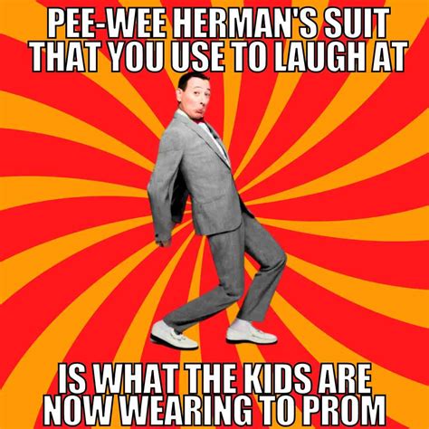 20 Funny Peewee Herman Memes: RIP Paul Reubens