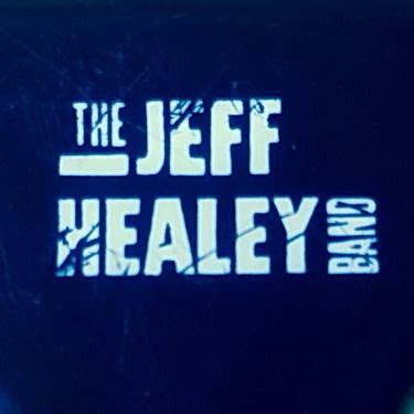 The Jeff Healey Band: top songs · discography · lyrics