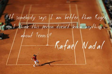 Rafael Nadal Quotes. QuotesGram