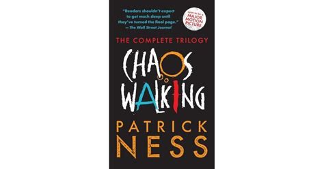 Chaos Walking: The Complete Trilogy by Patrick Ness