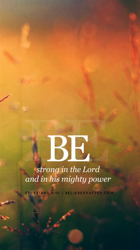 Be strong in the Lord - Believers4ever.com